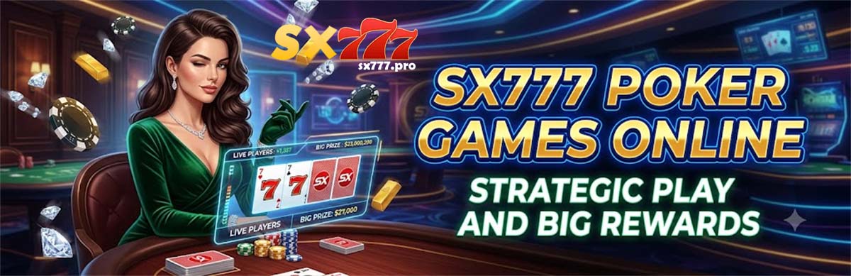 SX777 Poker